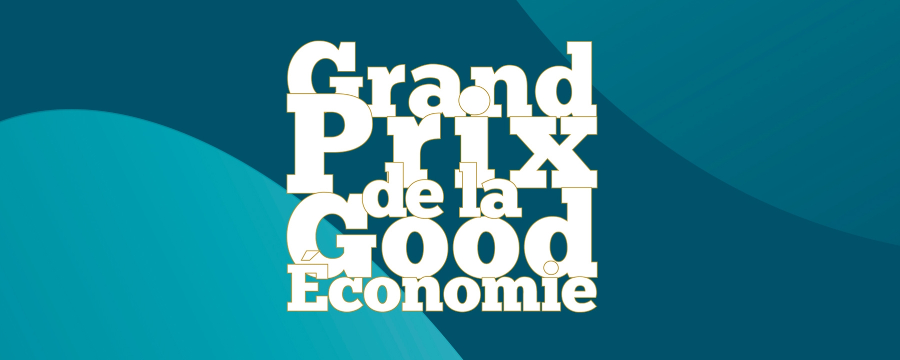 Grand Prix de la Good Economie - 3ème édition
