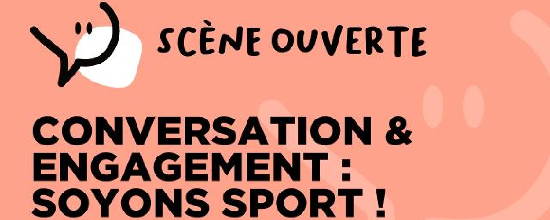 Conversation & engagement : soyons sport !